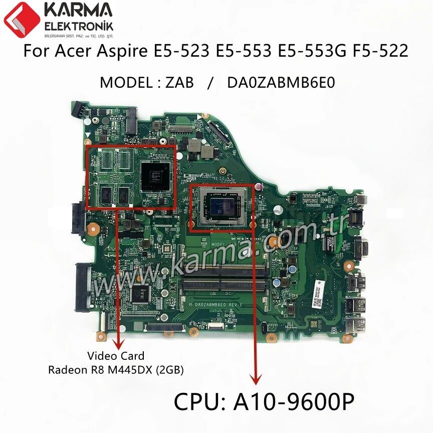 Acer E5-523 için DA0ZABMB6E0 Notebook Anakartı, Mainboard A6 E5-553 A10 E5-523G (AMD AM960PADY44AB A10-9600P CPU, 216-0864032 GPU 2GB)