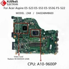 Acer E5-523 için DA0ZABMB6E0 Notebook Anakartı, Mainboard A6 E5-553 A10 E5-523G (AMD AM960PADY44AB A10-9600P CPU, 216-0864032 GPU 2GB)